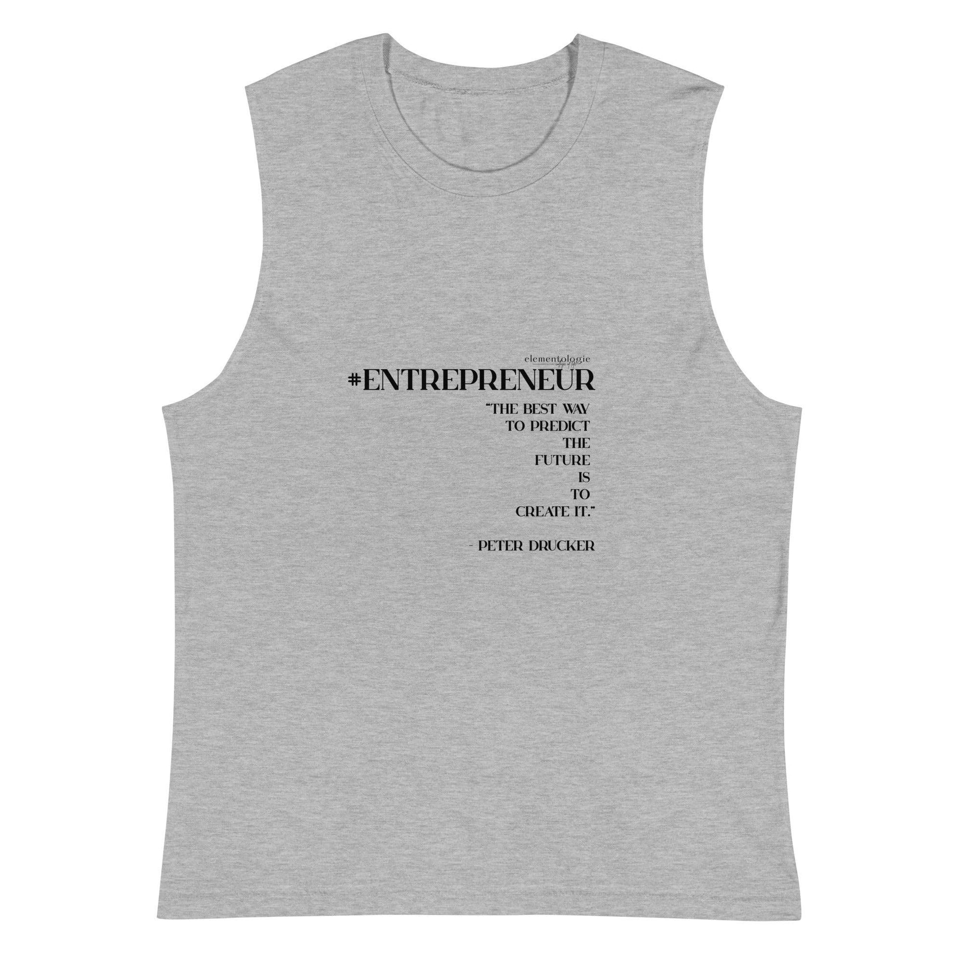 Unisex Muscle Shirt-#Entreprenuer - Elementologie