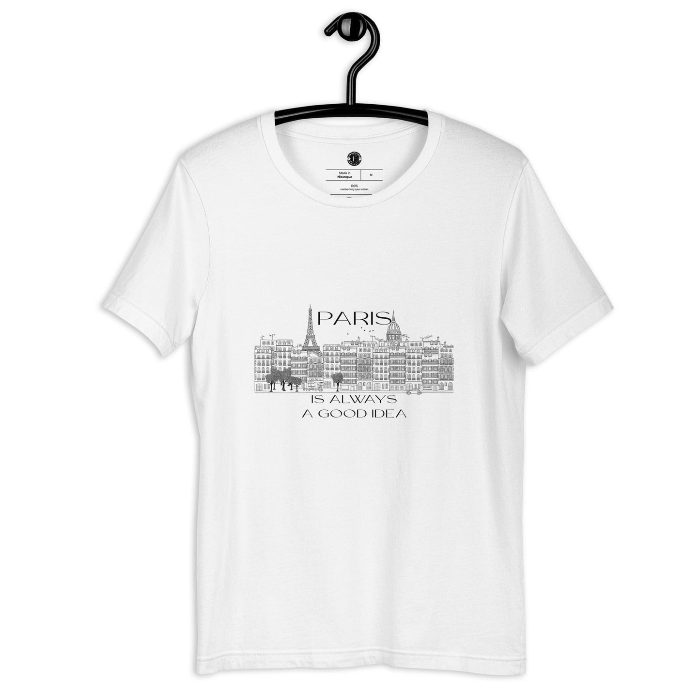 Unisex T-Shirt-Paris ia Always a Good Idea - Elementologie