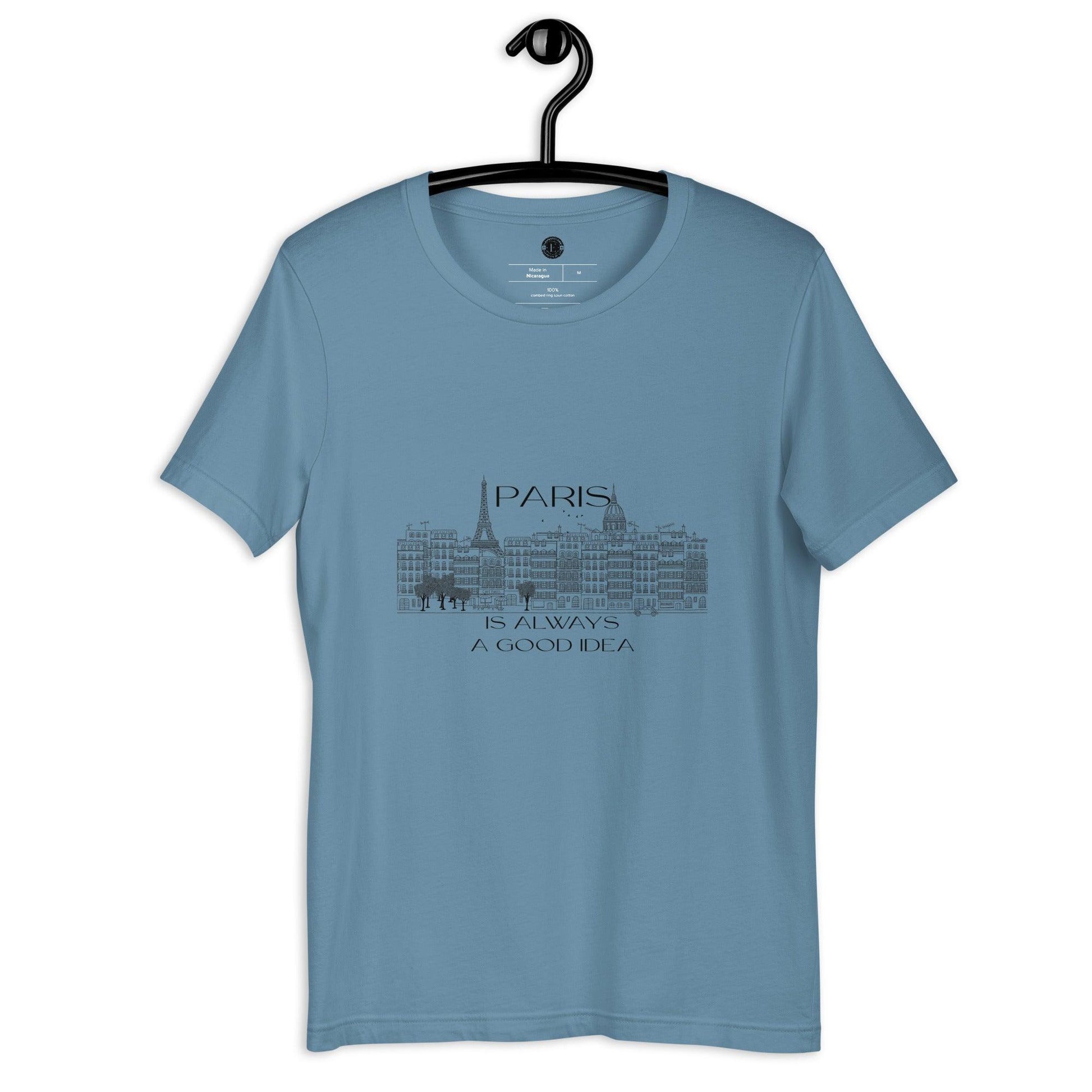 Unisex T-Shirt-Paris ia Always a Good Idea - Elementologie