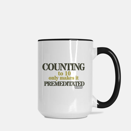 Mug Deluxe 15oz. Premeditated