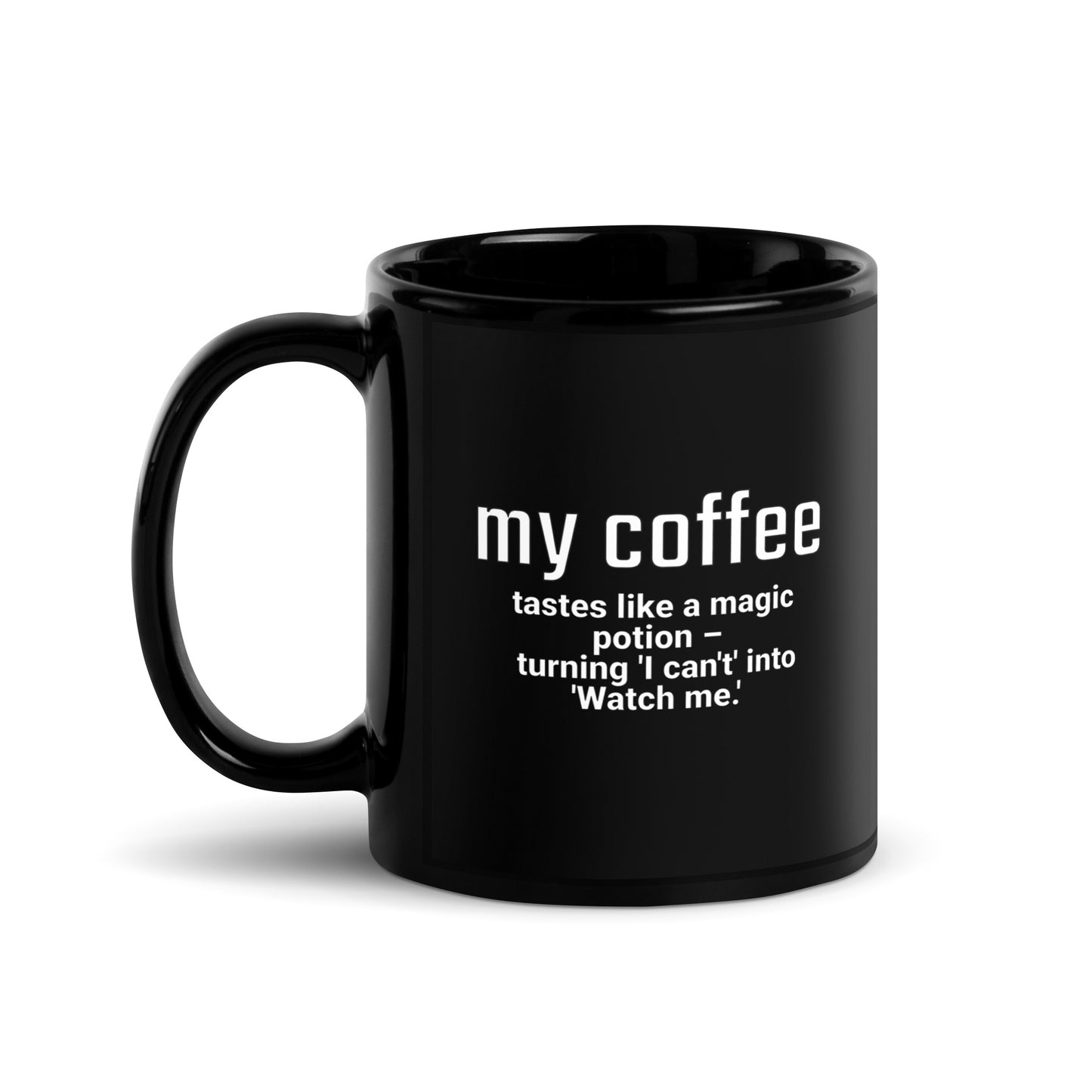 Funny Coffee Mug-Tastes Like a Magic Potion