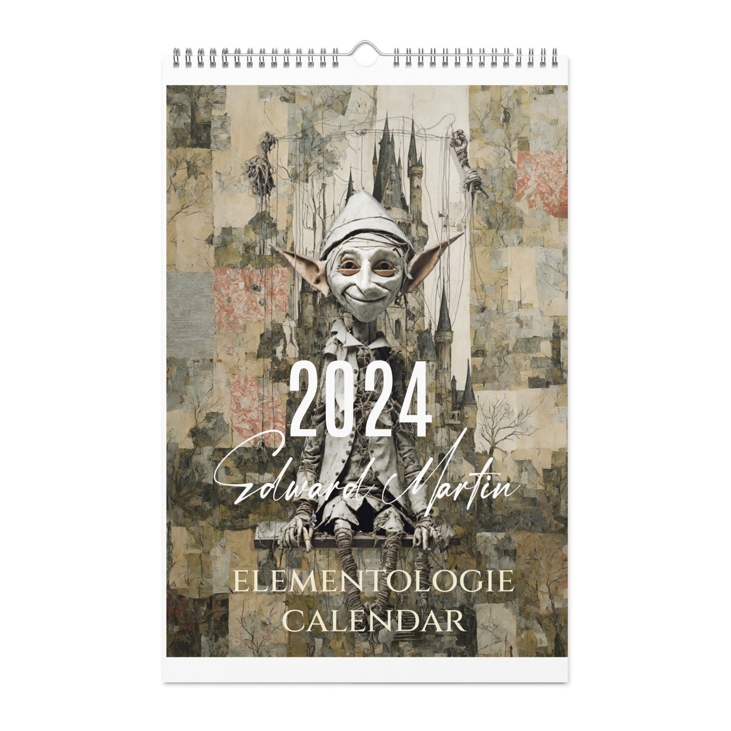 Elementologie Wall calendar (2024)-Marionettes by Edward Martin