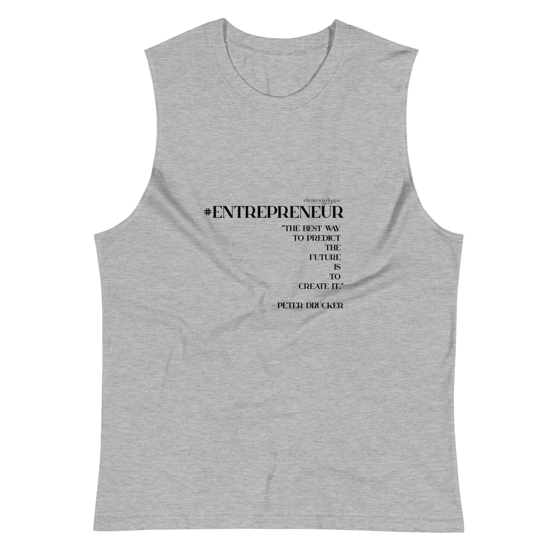 Unisex Muscle Shirt-#Entreprenuer - Elementologie