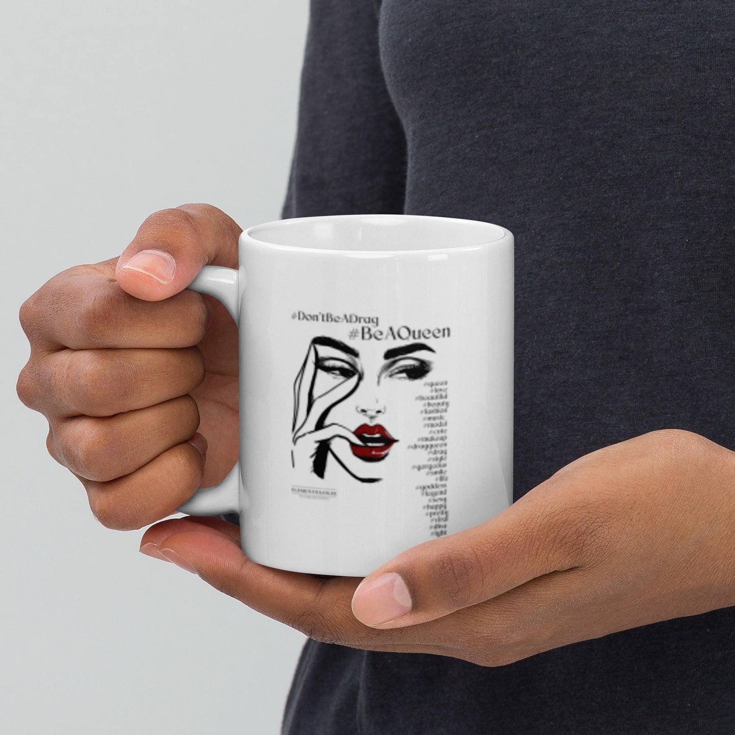 White glossy mug-Don't Be A Drag - Elementologie