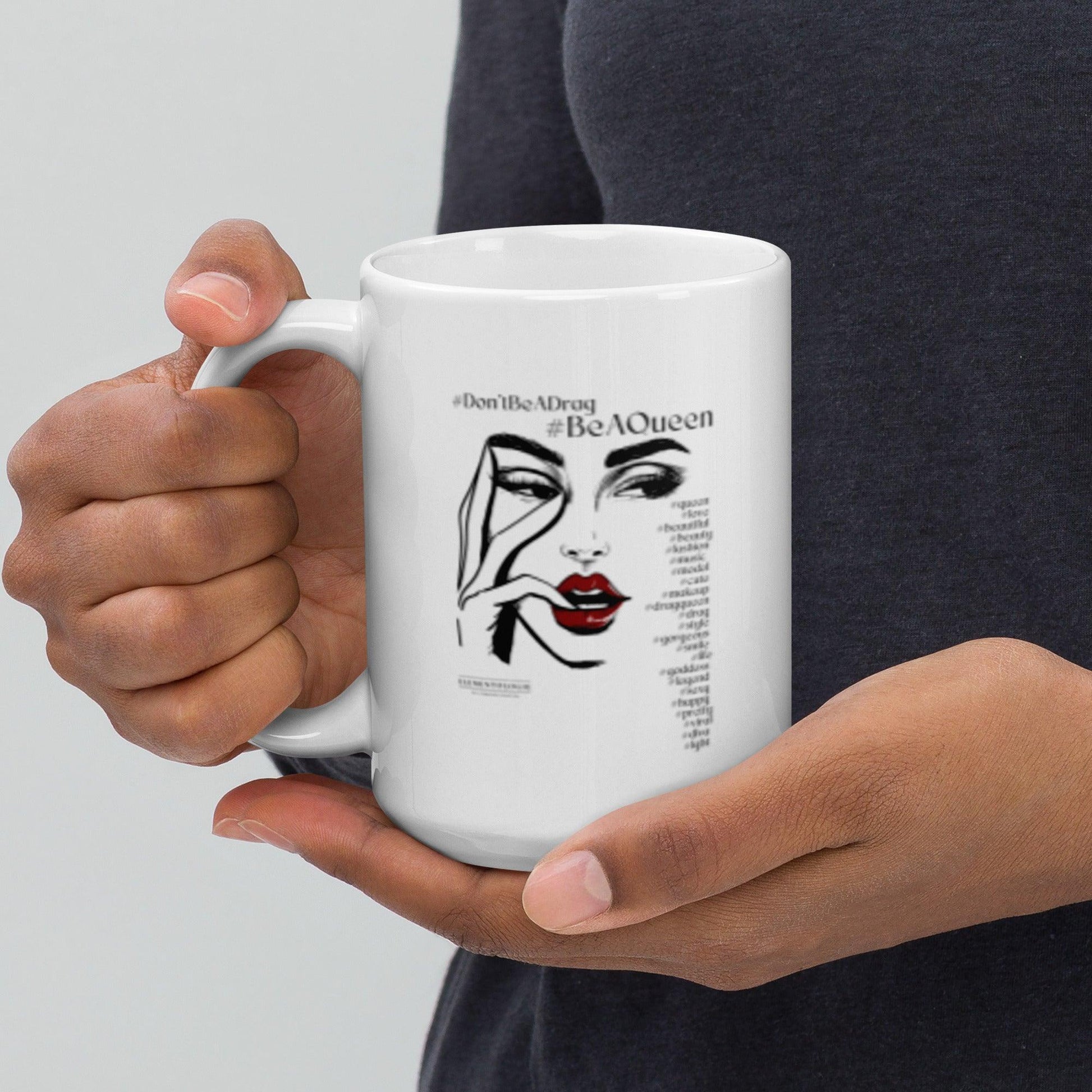 White glossy mug-Don't Be A Drag - Elementologie