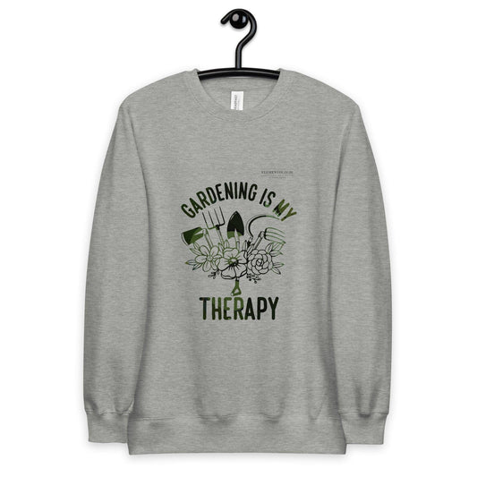 Unisex Fashion Sweatshirt-Gardening Is My Therapy - Elementologie
