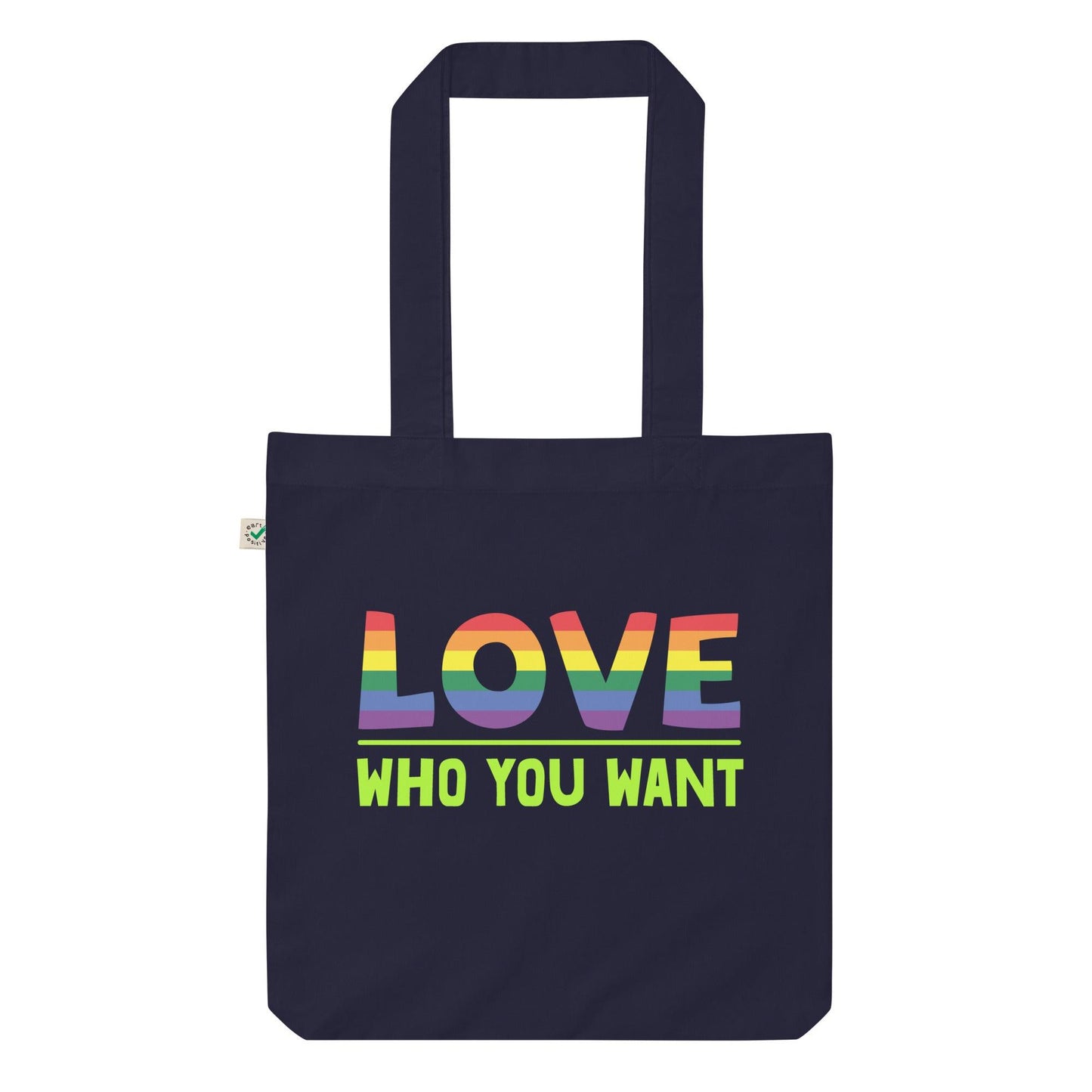 Organic fashion tote bag-Love Who You Want - Elementologie