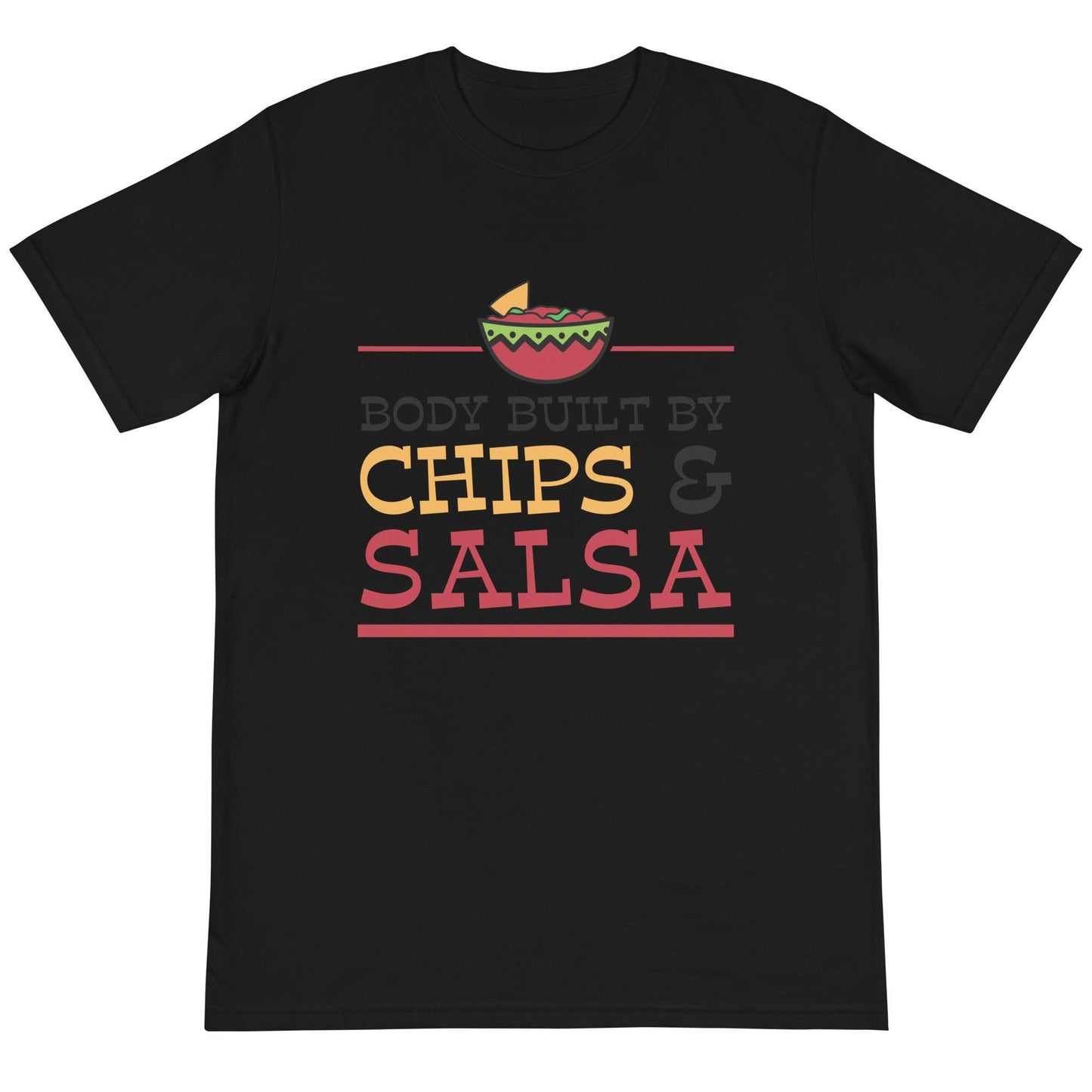 Organic T-Shirt-Body Built by Chips and Salsa - Elementologie