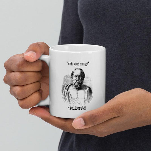 Coffee Mug- Mediocrates - Premium  from Elementologie - Just $13.75! Shop now at Elementologie