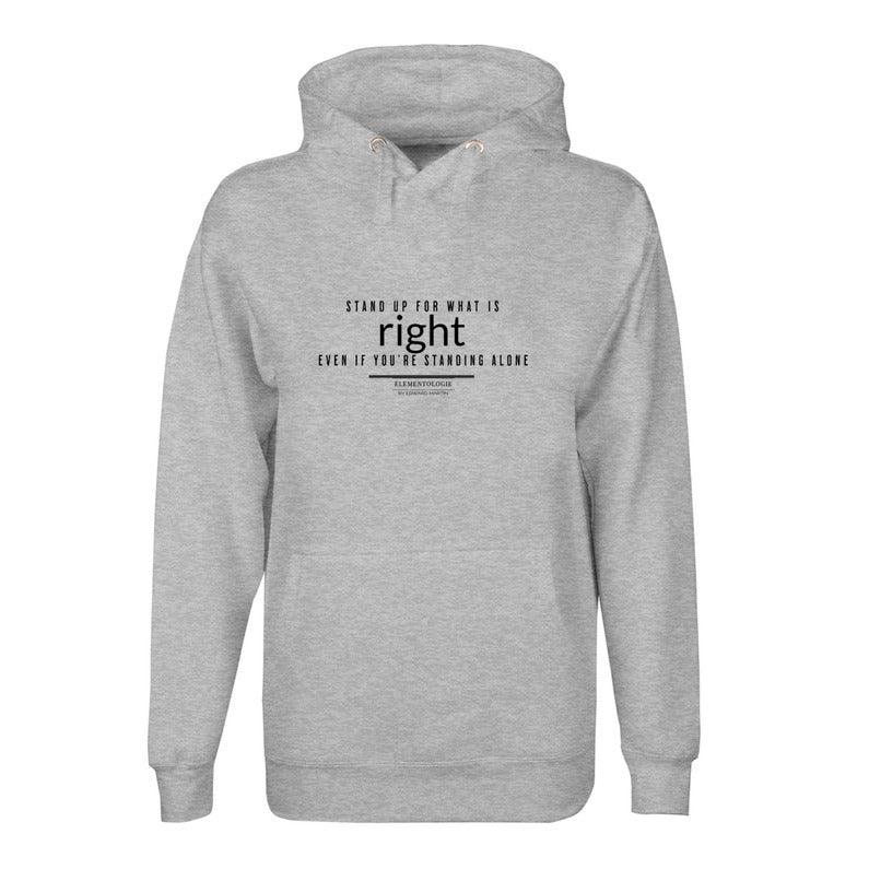 Unisex Premium Pullover Hoodie-Stand up for what is right, even if you're standing alone - Premium  from Elementologie - Just $58.99! Shop now at Elementologie