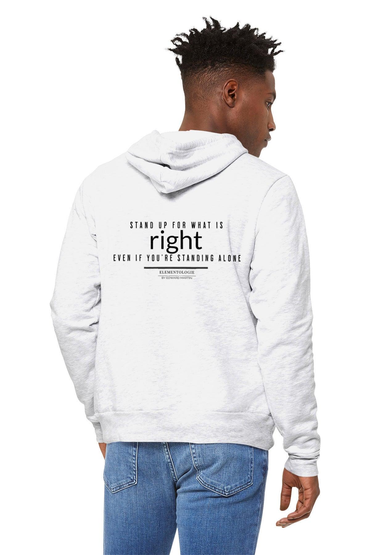 Unisex Premium Pullover Hoodie-Stand up for what is right, even if you're standing alone - Premium  from Elementologie - Just $58.99! Shop now at Elementologie